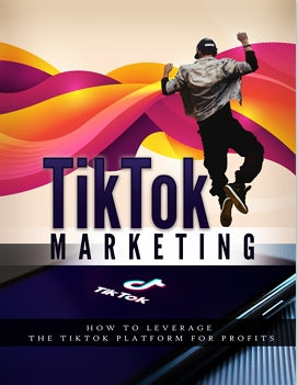 Tik Tok Marketing - Platform Profits